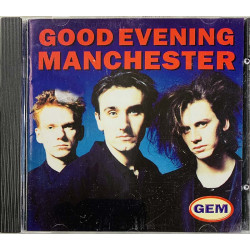 Good Evening Manchester CD Good Evening Manchester GEM -81  kansi EX levy EX Käytetty CD