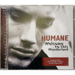 Humane CD Welcome to this wonderland  kansi EX levy EX Käytetty CD