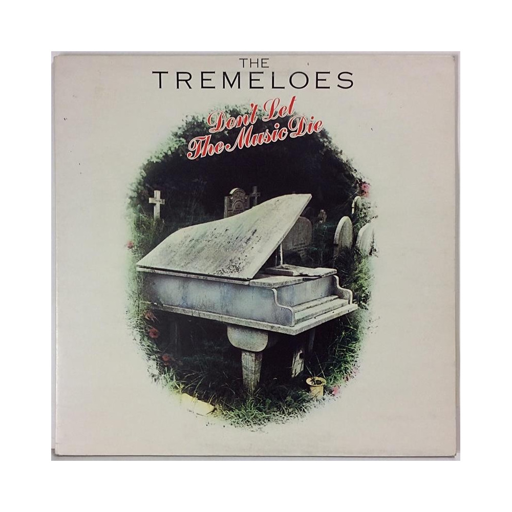 Tremeloes: Don’t let the Music Die - Begagnat LP