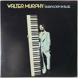 Murphy Walter: Rhapsody In Blue - Begagnat LP