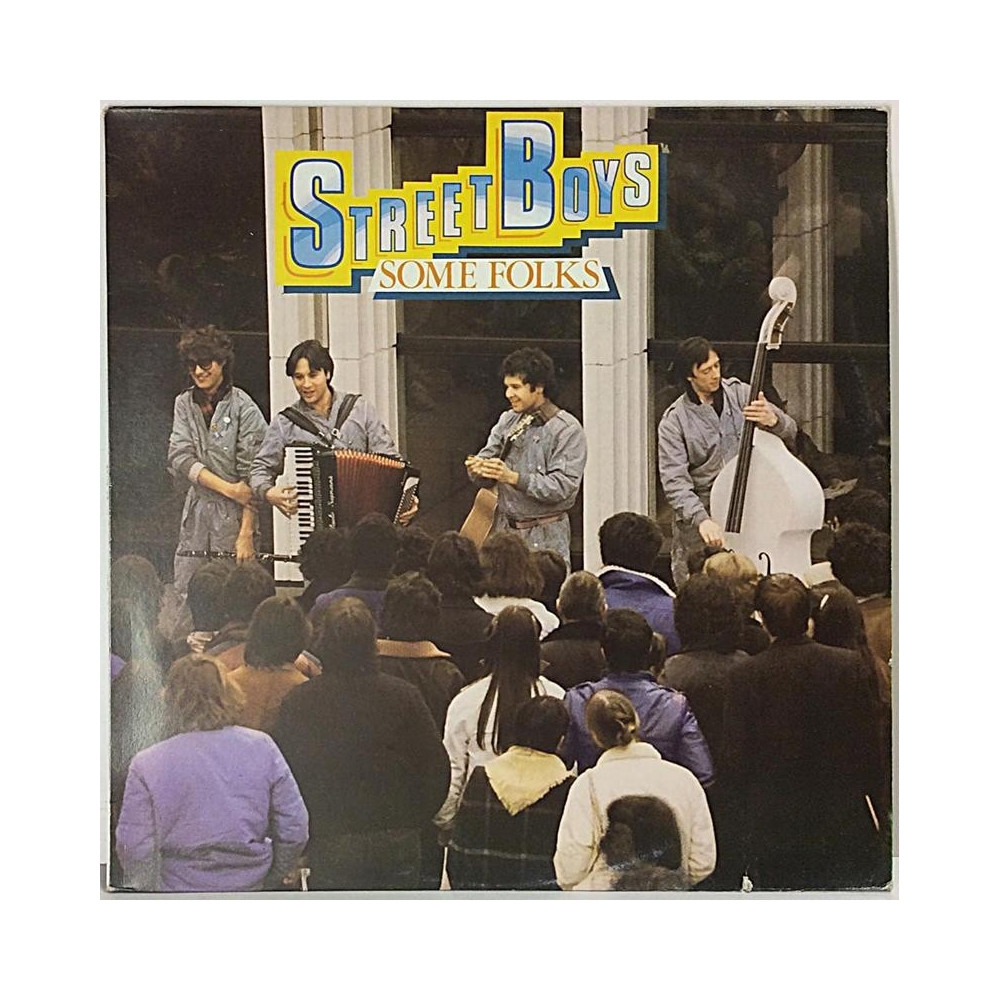 Street Boys: Some Folks - Second hand LP