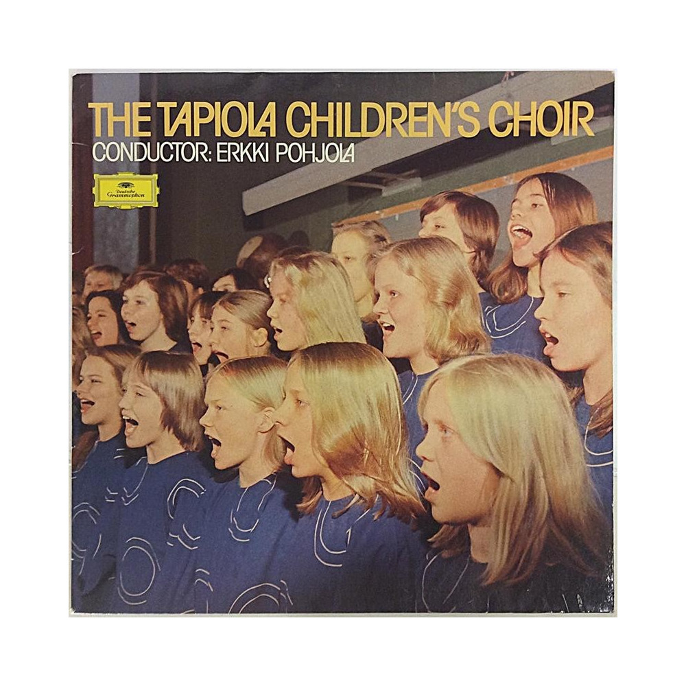 Tapiola Children’s Choir: Conductor: Erkki Pohjola - Käytetty LP EX- / EX-