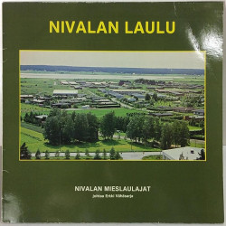 Nivalan Mieslaulajat: Nivalan Laulu - Begagnat LP