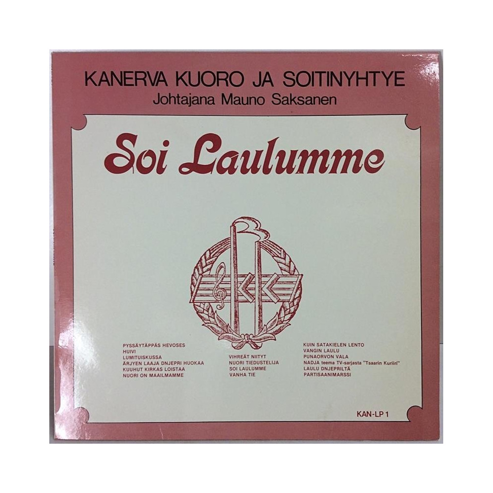 Kanerva Kuoro ja Soitinyhtye: Soi Laulumme - Käytetty LP EX / EX