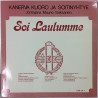 Kanerva Kuoro ja Soitinyhtye: Soi Laulumme - Käytetty LP EX / EX