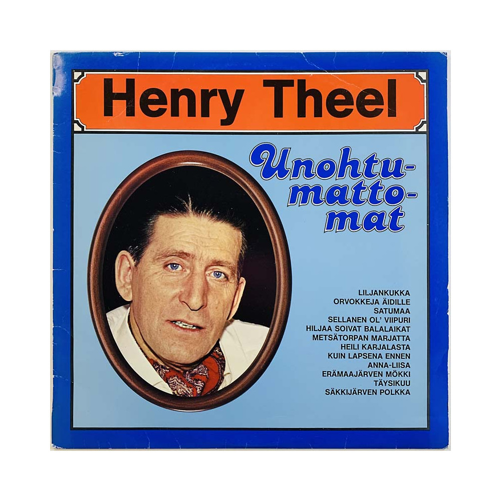 Theel Henry LP Unohtumattomat  kansi VG+ levy VG+ Käytetty LP
