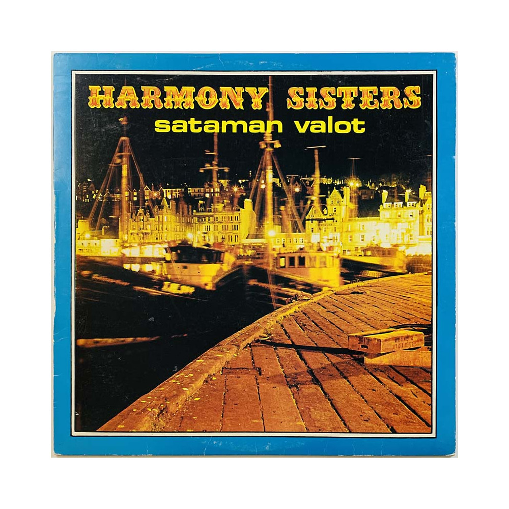 Harmony Sisters LP Sataman valot  kansi VG levy VG Käytetty LP