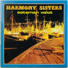 Harmony Sisters LP Sataman valot  kansi VG levy VG Käytetty LP