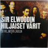 Sir Elwoodin Hiljaiset Värit LP 30 hiljaista laulua 3LP LP
