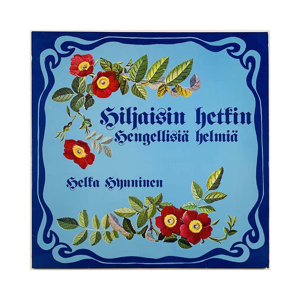 Hynninen Helka 1978 PLL 3 Hiljaisin Hetkin - Hengellisiä Helmiä Begagnat LP