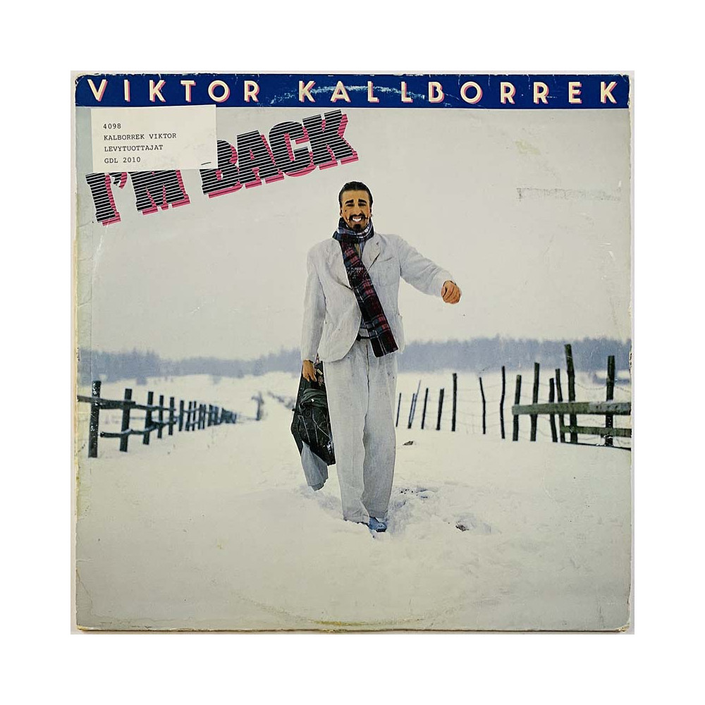 Kallborrek Viktor 1978 GDL 2010 I’m Back Begagnat LP