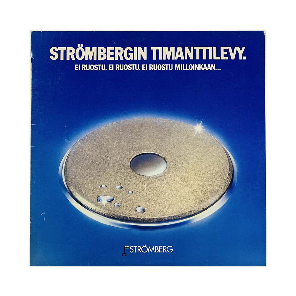 Strömbergin timanttilevy LP Ei ruostu, ei ruostu, ei ruostu milloinkaan...  kansi EX levy EX Käytetty LP