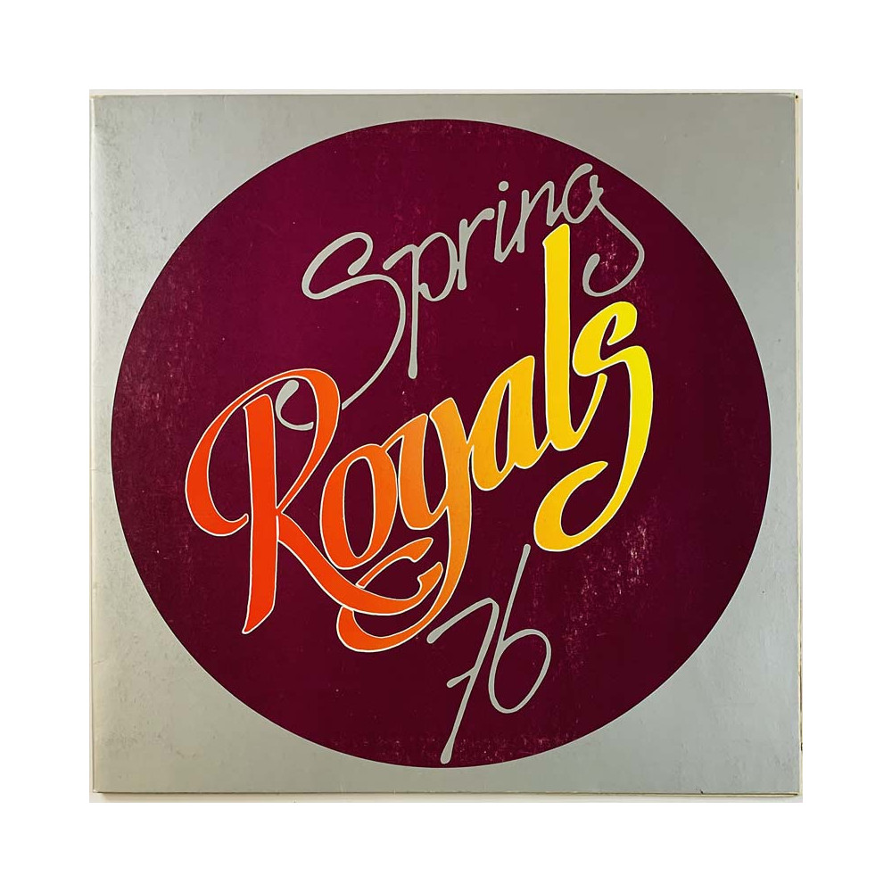 Royals LP Spring 76  kansi VG+ levy EX Käytetty LP