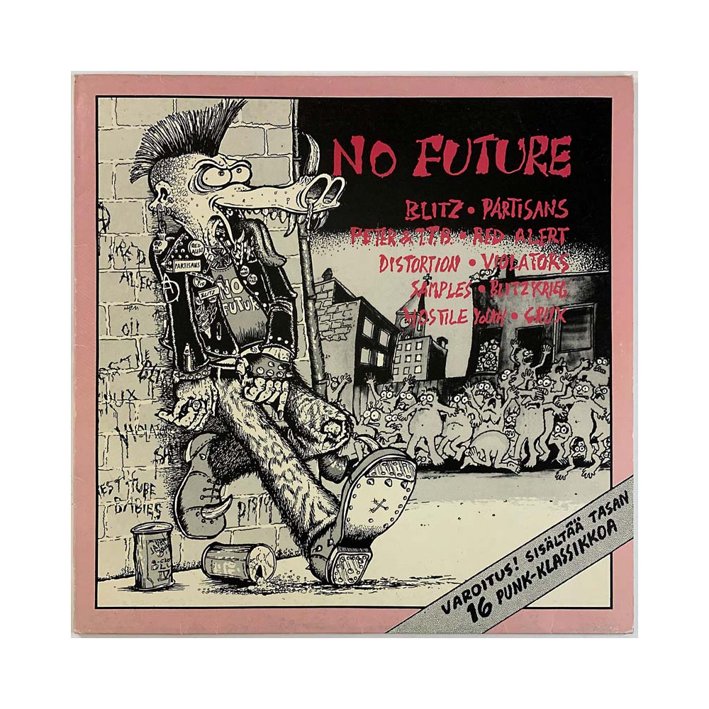 Blitz, Partisans, Crux, Red Alert ym. LP No Future  kansi EX levy EX Käytetty LP