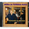 Mali Mika ja Turkka CD Kommee ja rohkee  kansi EX levy EX Käytetty CD