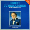 Junkkarinen Erkki LP Hopeahääpäivänä  kansi EX levy EX Käytetty LP