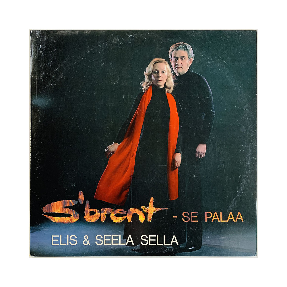 Elis Sella & Seela Sella , Jani Uhlenius LP S'brent - Se Palaa  kansi VG+ levy EX Käytetty LP