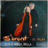 Elis Sella & Seela Sella , Jani Uhlenius LP S'brent - Se Palaa  kansi VG+ levy EX Käytetty LP