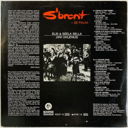 Elis Sella & Seela Sella , Jani Uhlenius LP S'brent - Se Palaa  kansi VG+ levy EX Käytetty LP