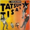 J. Karjalainen LP Tatsum Tisal  kansi VG+ levy EX Käytetty LP
