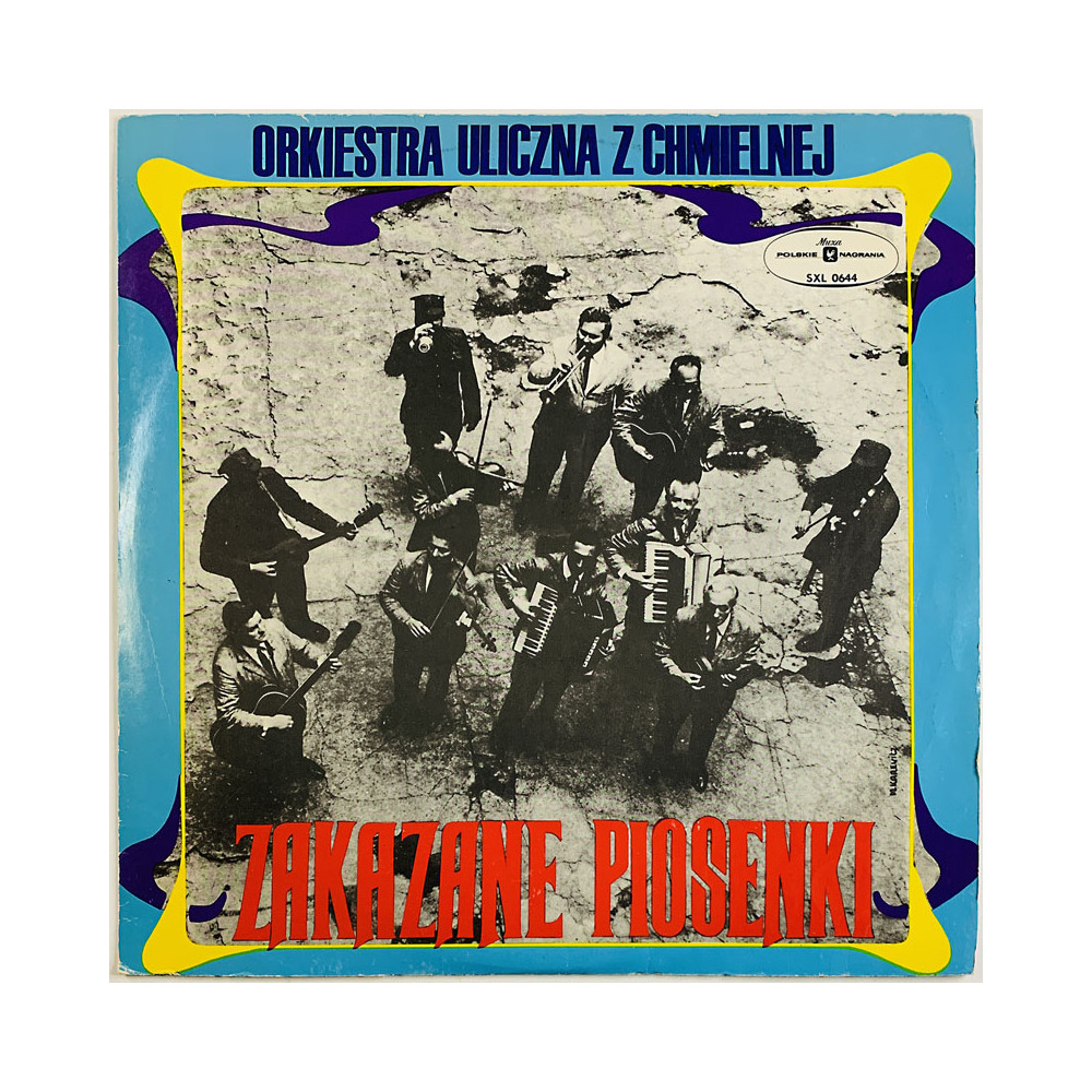 Orkiestra Uliczna Z Chmielnej 1970 SXL 0644 akazane Piosenki Begagnat LP