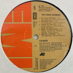 Geordie LP No good woman  kansi EX levy EX Käytetty LP