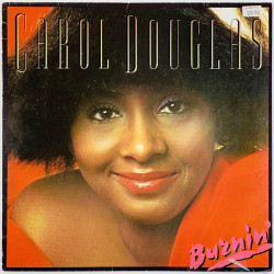 Douglas Carol 1978 2310 630 Burnin’ Begagnat LP