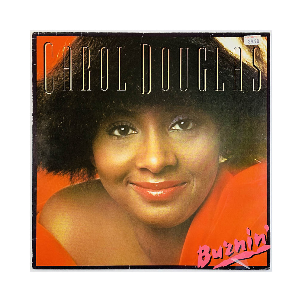 Douglas Carol LP Burnin’  kansi VG+ levy EX Käytetty LP