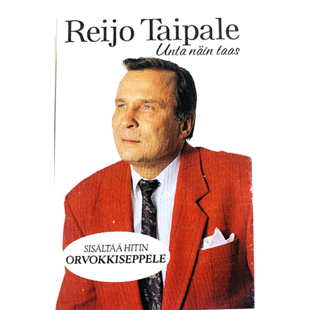 Taipale Reijo: Unta näin taas kansipaperi EX , musiikkikasetin kunto EX käytetty kasetti