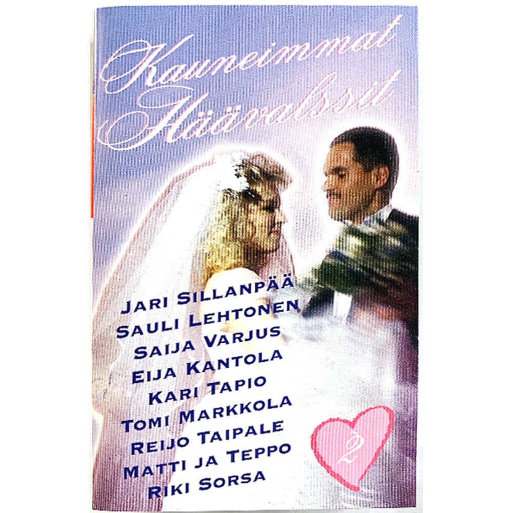 Eija Kantola, Ari Klem, Saija Varjus ym.: Kauneimmat Häävalssit 2 kansipaperi EX , musiikkikasetin kunto EX käytetty kasetti