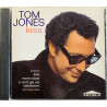 Jones Tom CD Kiss  kansi EX levy VG+ Käytetty CD