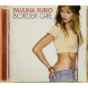 Rubio Paulina CD Border girl  kansi EX levy EX Käytetty CD