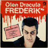 Frederik 1977 FL 5025 Olen Dracula Begagnat LP