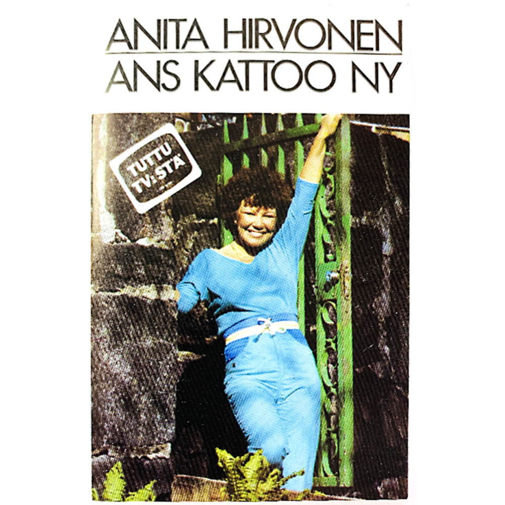 Hirvonen Anita 1983 40-25566 Ans kattoo ny kassett