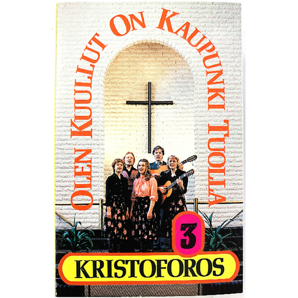 Kristoforos: 3 Olen kuullut on kaupunki tuolla kansipaperi EX , musiikkikasetin kunto EX kasetti