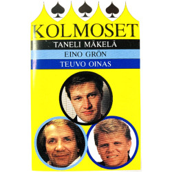 Taneli Mäkelä / Eino Grön / Teuvo Oinas: Kolmoset sarjan-kasetti kansipaperi EX , musiikkikasetin kunto EX kasetti
