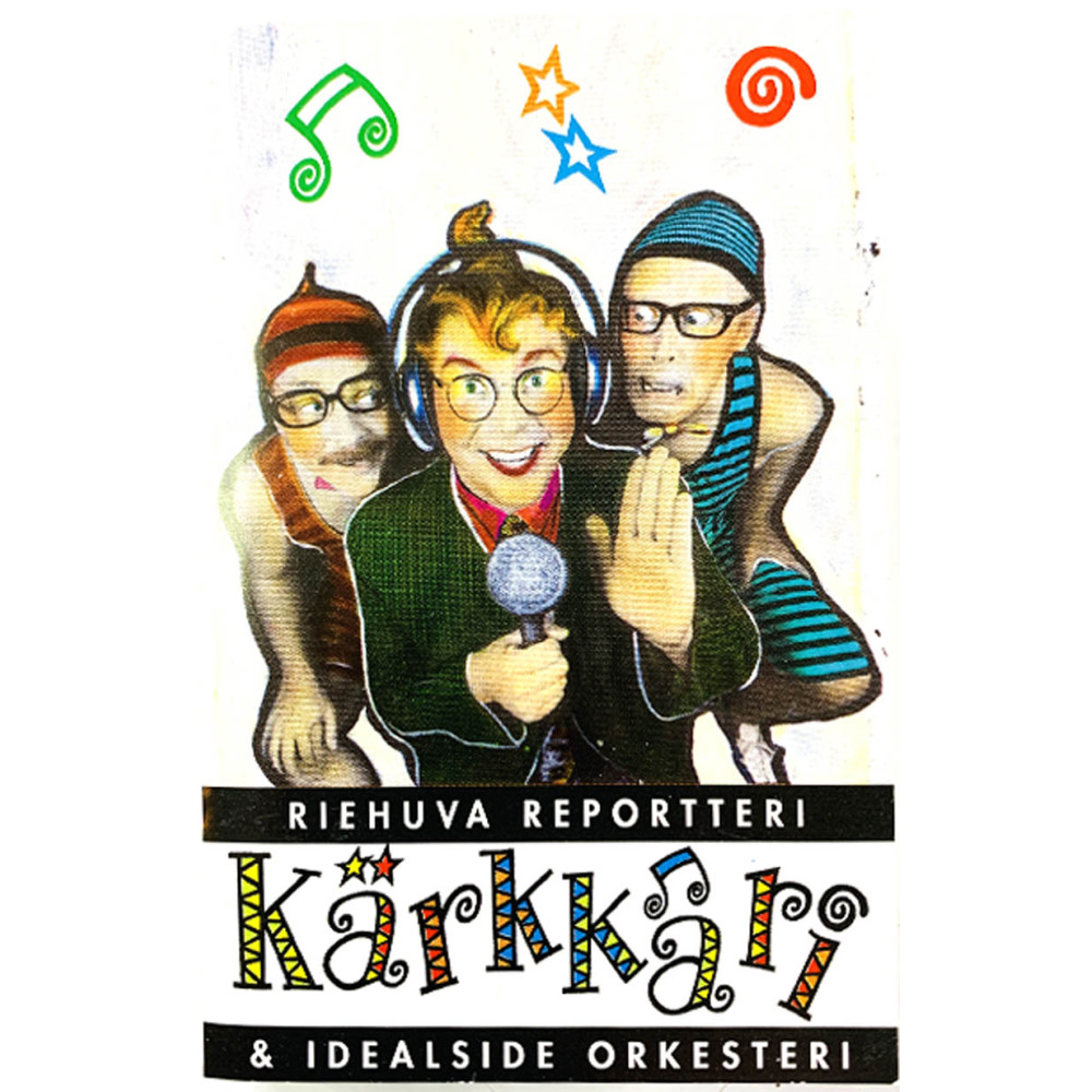 Riehuva reportteri kärkkäri & Idealside: Kärkkärit kansipaperi EX , musiikkikasetin kunto EX kasetti