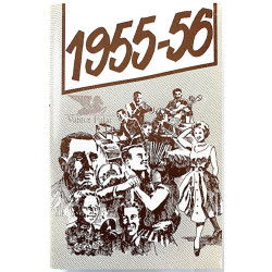 Henry Theel, Juha Eirto, Annikki Tähti ym. 1980 VPC 9625 Oi niitä aikoja 1955-56 kassett