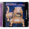 Bohemio Latino Käytetty CD El Tropico  kansi EX- levy EX Käytetty CD