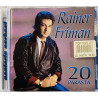 Friman Rainer Käytetty CD 20 parasta  kansi EX levy EX Käytetty CD