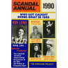 Scandal Annual 1990 1990  Who got caught doing what in 1989 Käytetty kirja