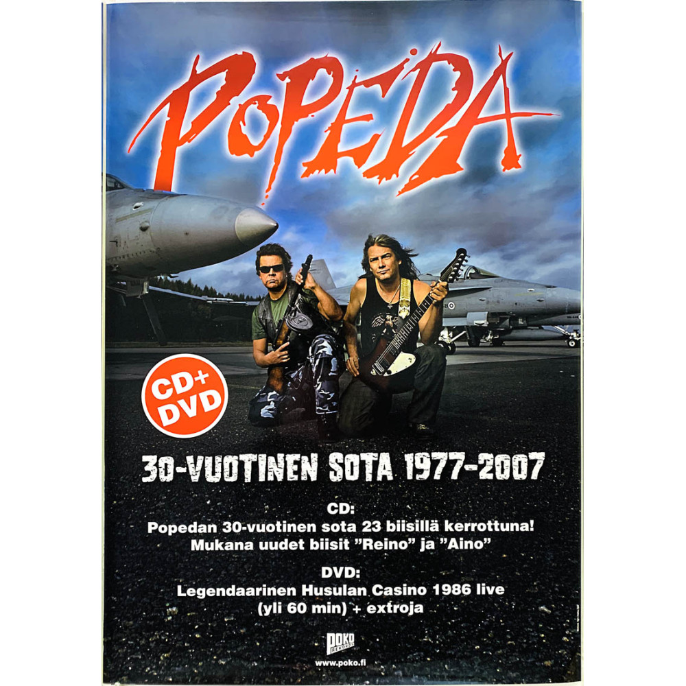 Popeda, 30-vuotinen sota 1977-2007 Käytetty juliste Promo juliste 42cm x 60cm kunto EX JULISTE