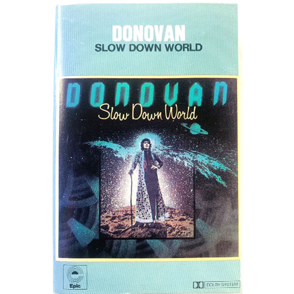 Donovan: Slow down world kansipaperi VG+ , musiikkikasetin kunto EX kasetti