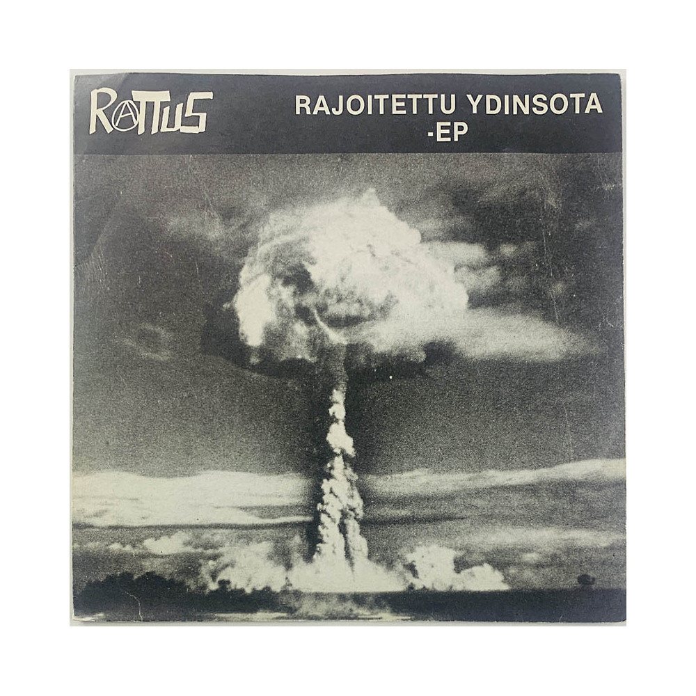 Rattus single 7” Rajoitettu ydinsota -EP  kansi VG+ levy EX vinyylisingle PS