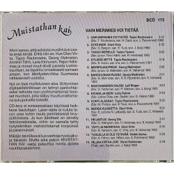 Laila Halme, Vieno Kekkonen, Taisto Tammi ym. Käytetty CD Vain merimies voi tietää 1959-1963  kansi EX levy EX Käytetty CD