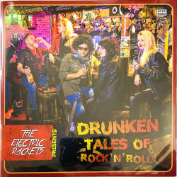 Electric Rackets LP Drunken Tales Of Rock 'N' Roll kunto  LP