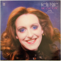 Marie Kelly LP Make love to me  kansi EX- levy EX Käytetty LP