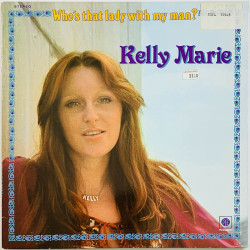 Marie Kelly LP Who's that lady with my man?  kansi EX levy EX Käytetty LP