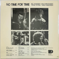 Pål Thowsen, Jon Christensen, Terje Rypdal, Arild Andersen LP No time for time  kansi VG+ levy VG+ Käytetty LP