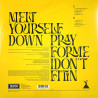 Melt Yourself Down LP Pray For Me I Don't Fit In  LP